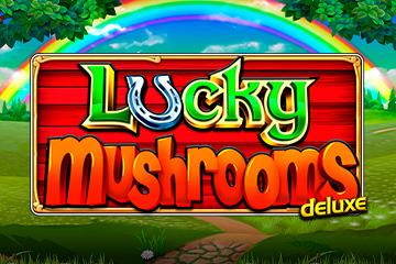 Lucky Mushrooms Deluxe