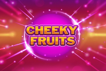 Cheeky Fruits