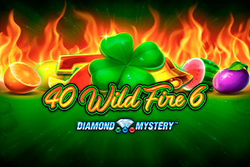 40 Wild Fire 6