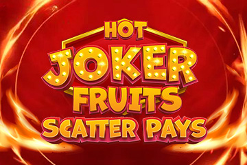 Hot Joker Fruits Scatter Pays