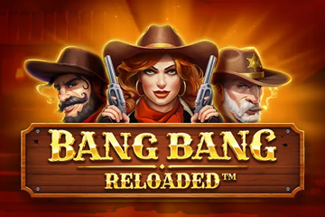 Bang Bang Reloaded