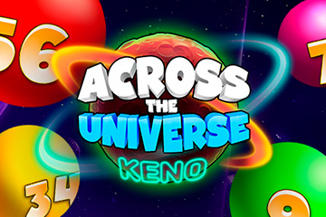 Across The Universe Keno