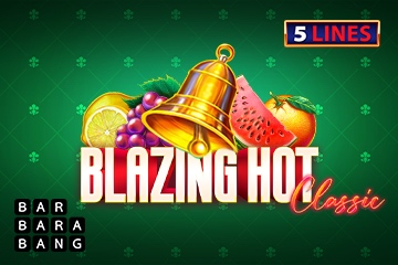 Blazing Hot Classic