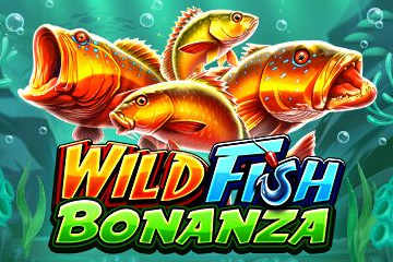 Wild Fish Bonanza